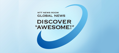 GLOBAL NEWS -DISCOVER ”AWESOME”